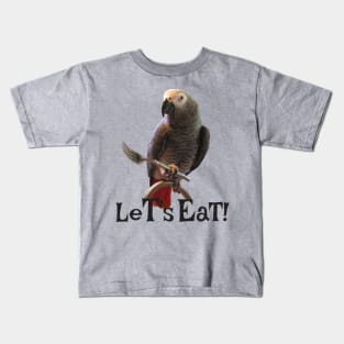 African Grey Parrot Let's Eat Kids T-Shirt